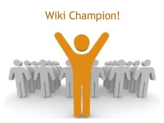 Wiki Champion! 