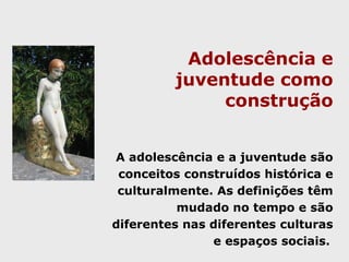  Problemas prevalentes na adolescência