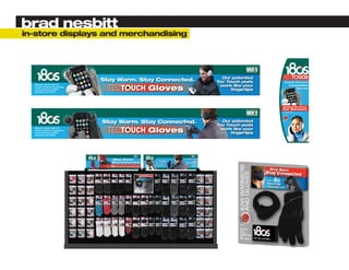 brad nesbitt
in-store displays and merchandising
 