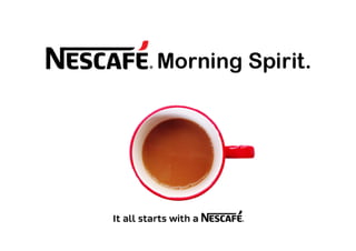 Nescafe Morning Spirit (Initiative)