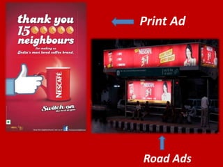 Print Ad
Road Ads
 