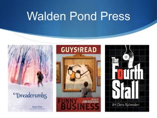 Walden Pond Press
 