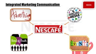 Integrated Marketing Communication
 