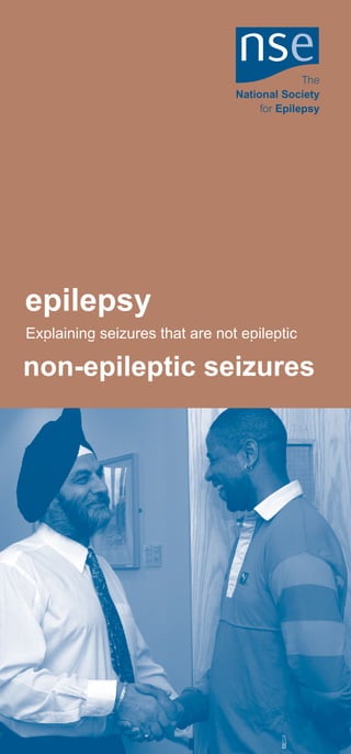 epilepsy
Explaining seizures that are not epileptic

non-epileptic seizures
 