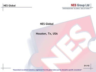 01/10 NES Global Houston, Tx, USA 