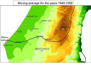 Moving average for the years 1949-1958 300mm isohyet 