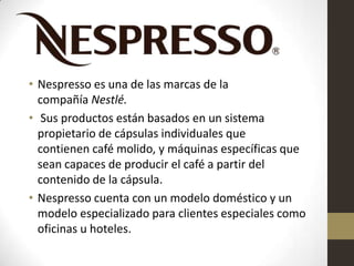 NESPRESSO