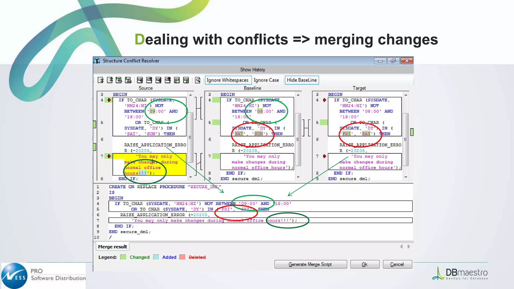 Dealing with conflicts => merging changes
 