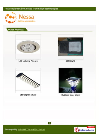 Other Products:




         LED Lighting Fixture       LED Light




          LED Light Fixture     Outdoor Solar Light
 