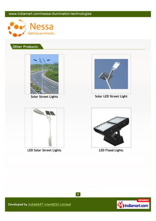 Other Products:




          Solar Street Lights     Solar LED Street Light




        LED Solar Street Lights     LED Flood Lights
 