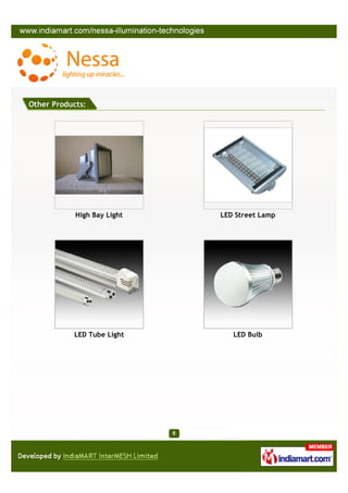 Other Products:




            High Bay Light   LED Street Lamp




           LED Tube Light       LED Bulb
 