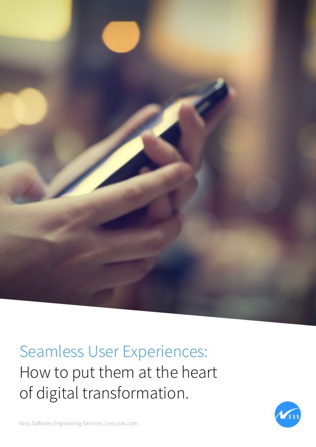 Seamless User Experience