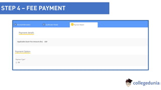 STEP 4 – FEE PAYMENT
 