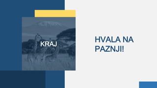 KRAJ
HVALA NA
PAZNJI!
 