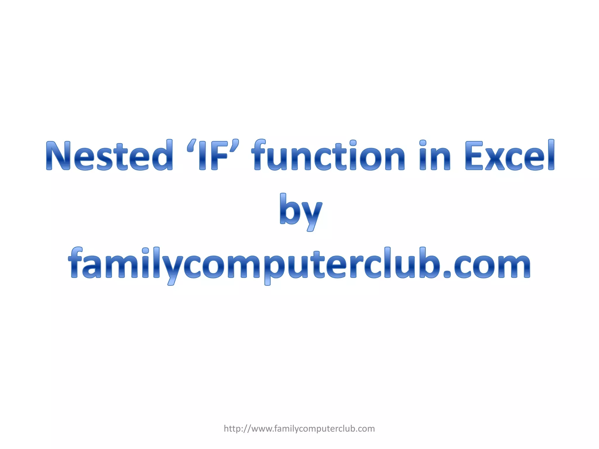 Nested If Function In Excel | PPT