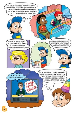 SESINHO TODOS CONTRA A GRIPE