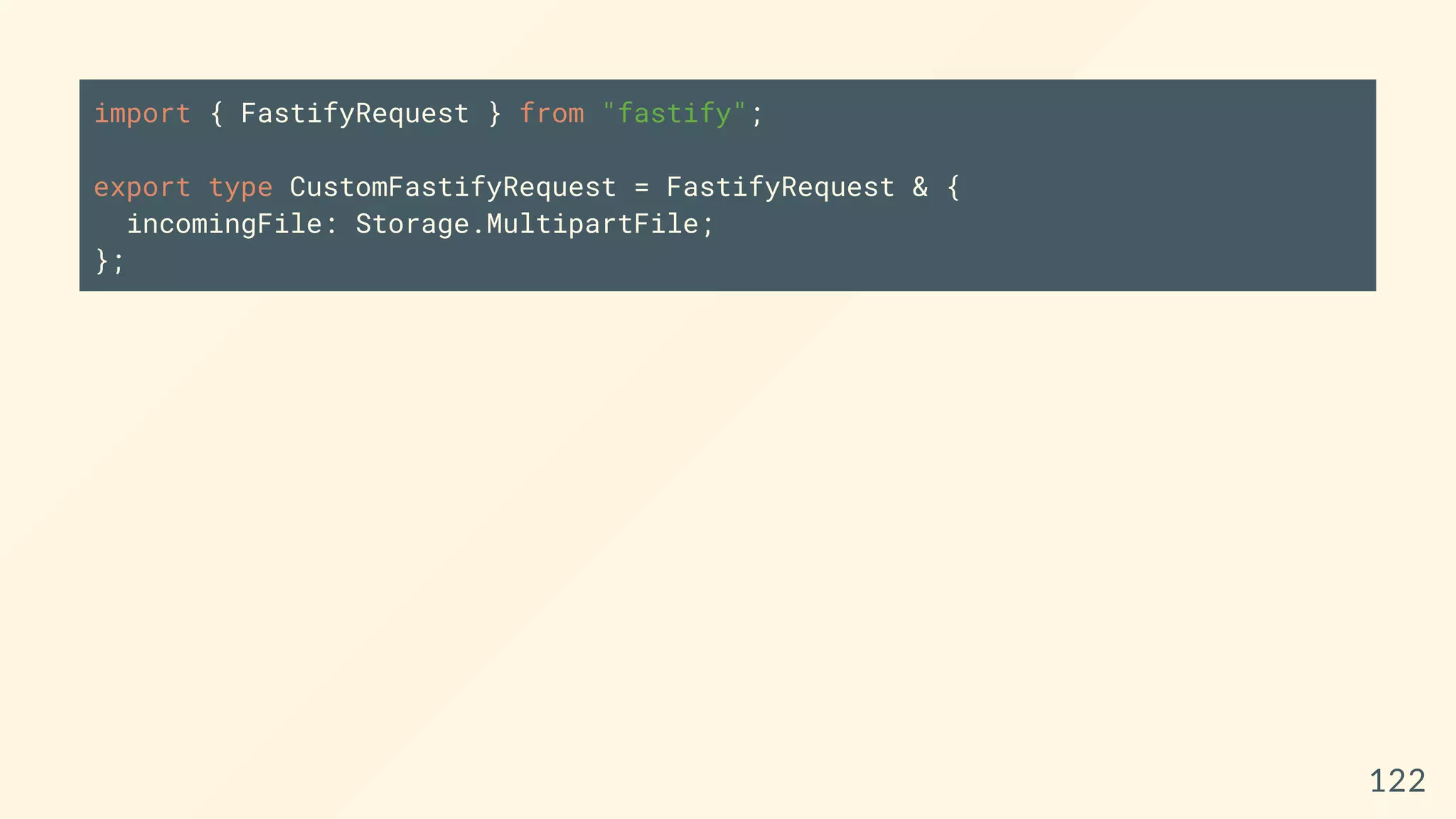 import { FastifyRequest } from "fastify";
export type CustomFastifyRequest = FastifyRequest & {
incomingFile: Storage.MultipartFile;
};
122
 