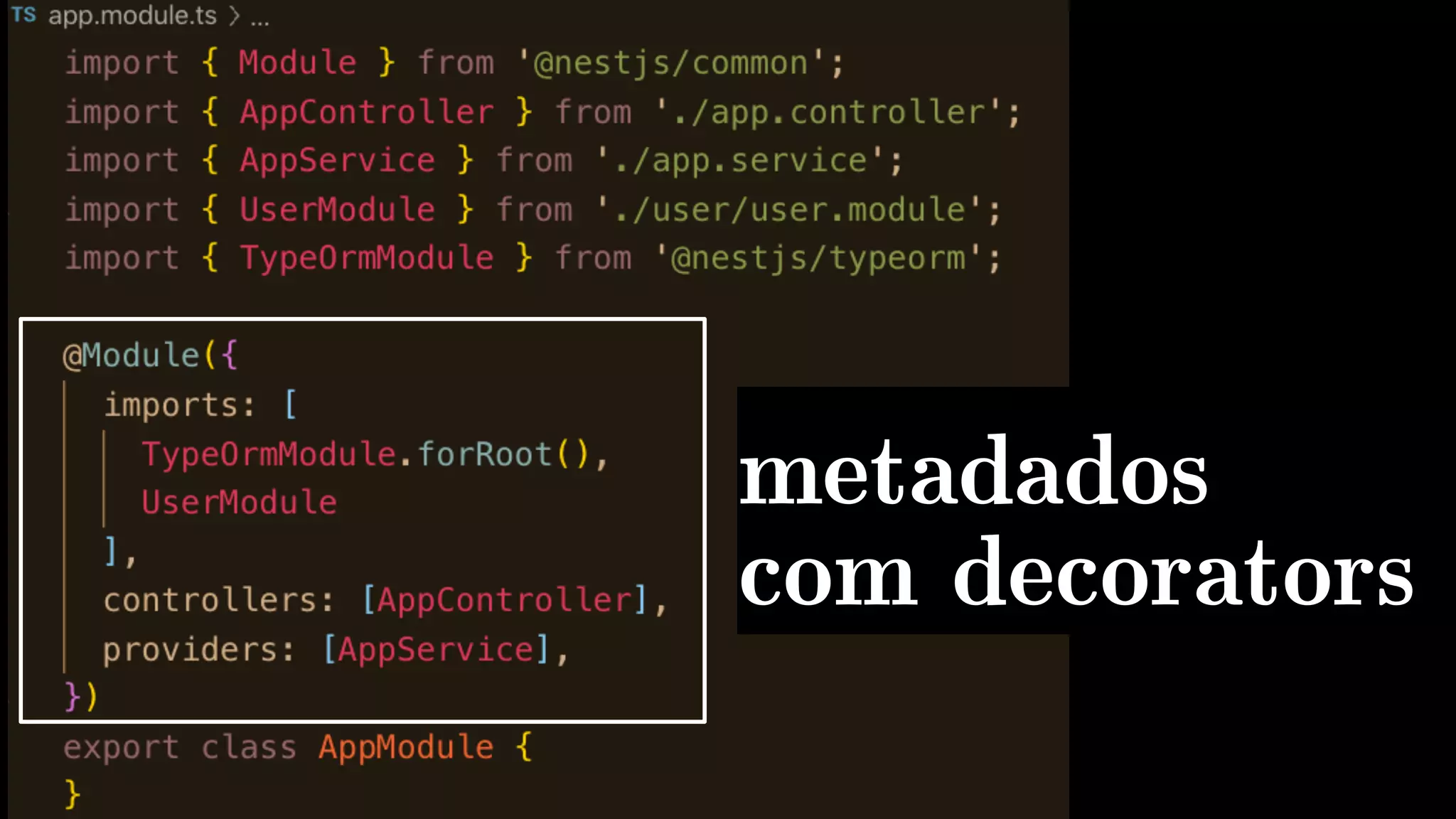 metadados
com decorators
 