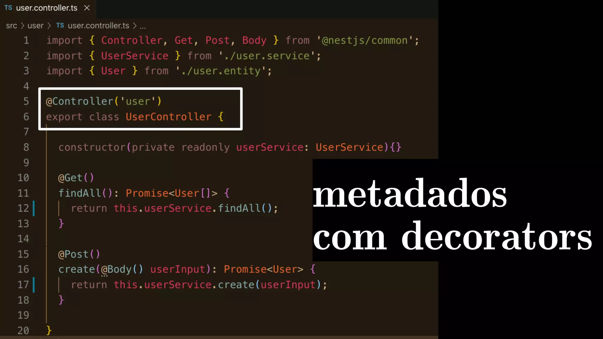 metadados
com decorators
 
