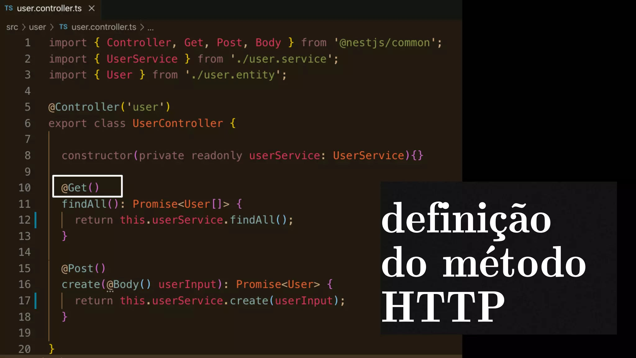 definição
do método
HTTP
 