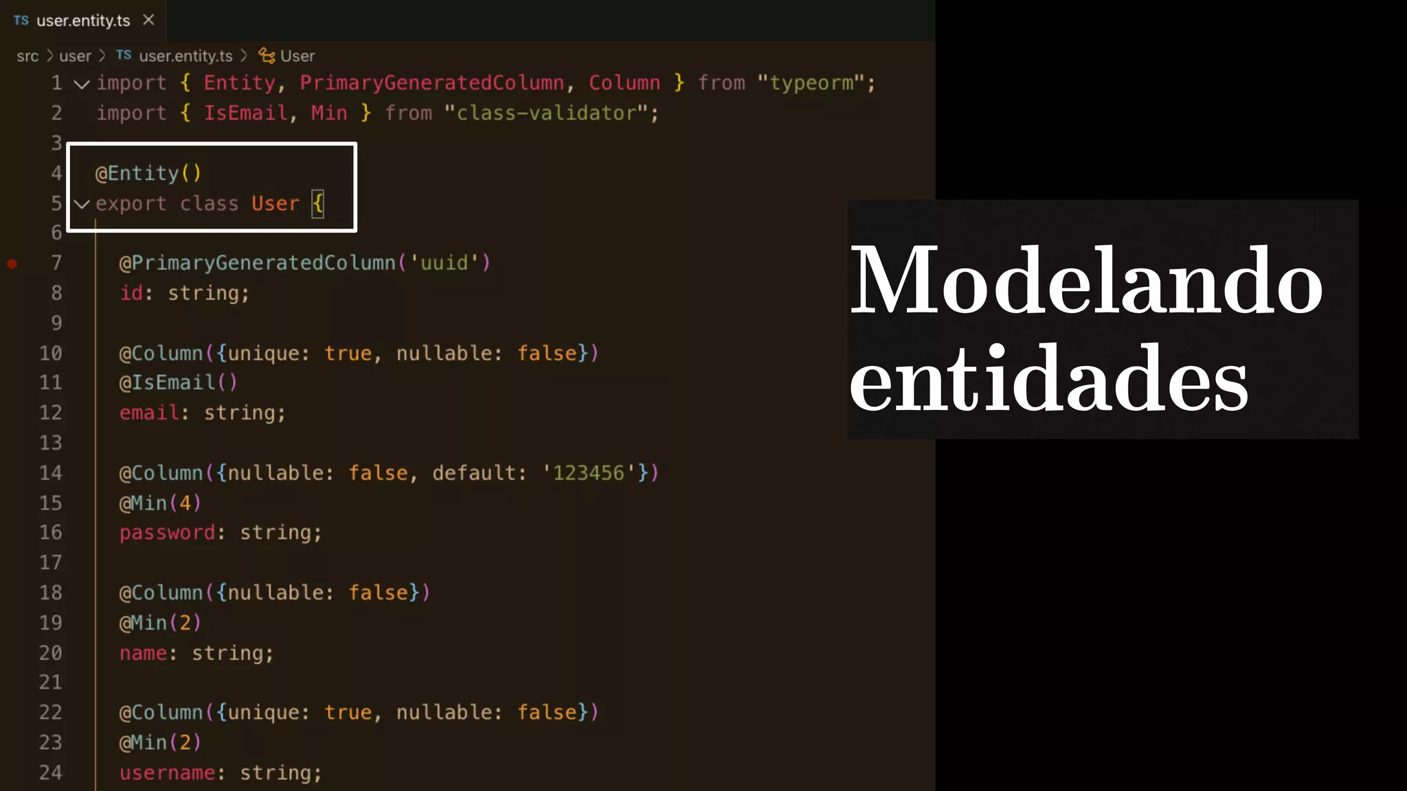 Modelando
entidades
 