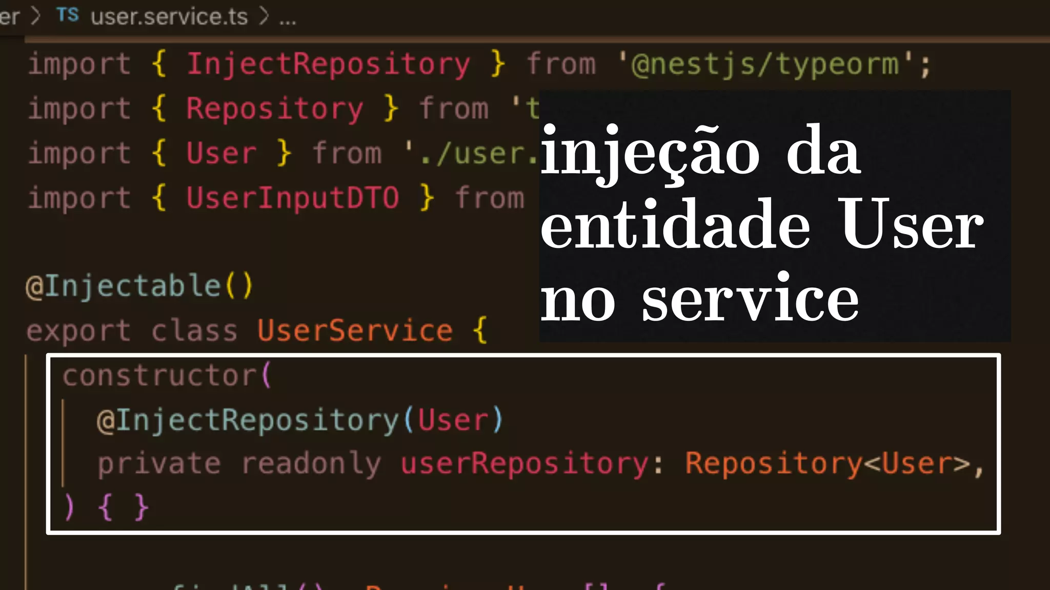 injeção da
entidade User
no service
 