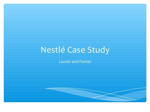 Nestle case study harvard