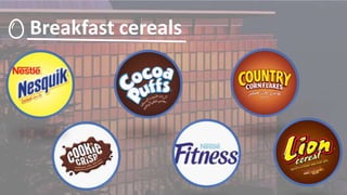Breakfast cereals
 