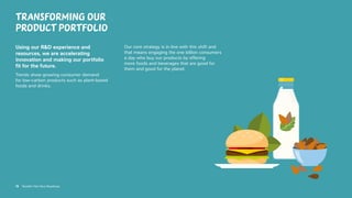 19 Nestlé’s Net Zero Roadmap
Transforming our
product portfolio
Using our RD experience and
resources, we are accelerating
innovation and making our portfolio
fit for the future.
Trends show growing consumer demand
for low-carbon products such as plant-based
foods and drinks.
Our core strategy is in line with this shift and
that means engaging the one billion consumers
a day who buy our products by offering
more foods and beverages that are good for
them and good for the planet.
19 Nestlé’s Net Zero Roadmap
 