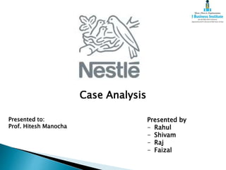 Case Analysis
Presented by
- Rahul
- Shivam
- Raj
- Faizal
Presented to:
Prof. Hitesh Manocha
 