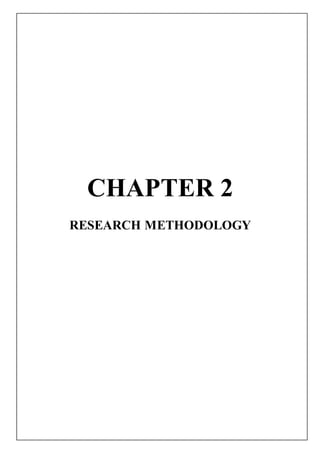 CHAPTER 2
RESEARCH METHODOLOGY
 