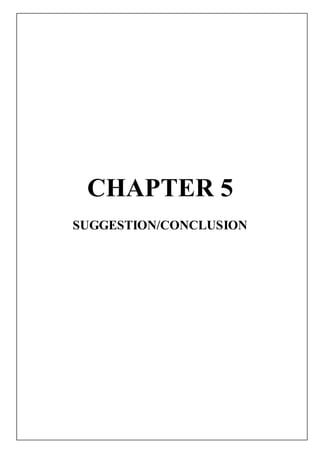 CHAPTER 5
SUGGESTION/CONCLUSION
 