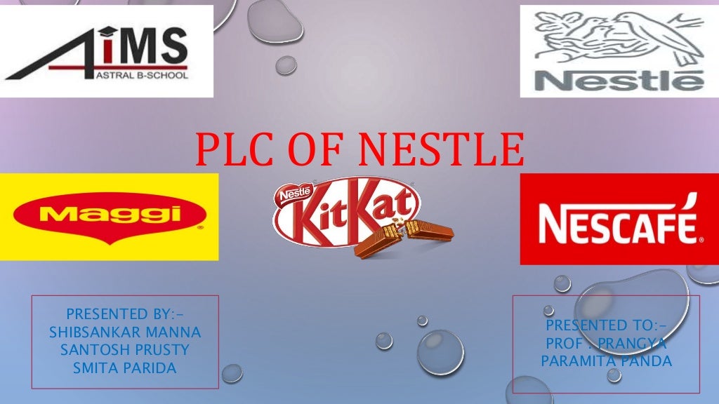 PRODUCT LIFE CYCLE OF NESTLE