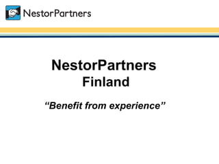 NestorPartners  Finland   “Benefit from experience”   