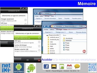 Mémoire  Accéder  à la mémoire se son smartphone 
