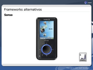 Frameworks alternativos Sansa 