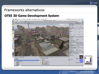 Frameworks alternativos OTEE 3D Game Development System 