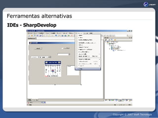 Ferramentas alternativas IDEs - SharpDevelop 