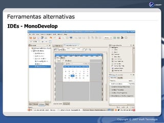 Ferramentas alternativas IDEs - MonoDevelop 
