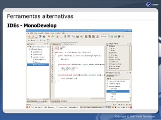 Ferramentas alternativas IDEs - MonoDevelop 