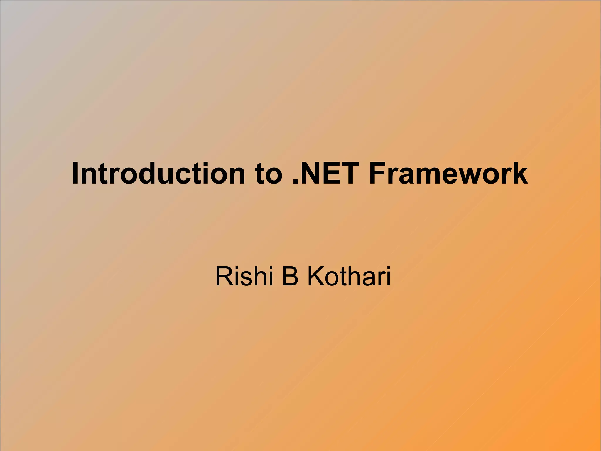 .Net Overview -- Training (Lesson 1) | PPT