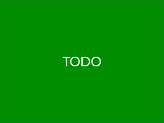 TODO
 