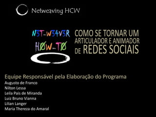 Open InnovationTerceiro Encontro  |Redes sociais                                    e suas aplicações: agora e no futuroContinuação do Terceiro Encontro...Conversações em grupo sobre os conceitos-chaveCompartilhamento das conversações no grande círculoTed-Talk a-like sobre ‘A transição da organização-hierárquica para a organização-em-rede’Dinâmica interativa para listagem dos principais desafios da transição