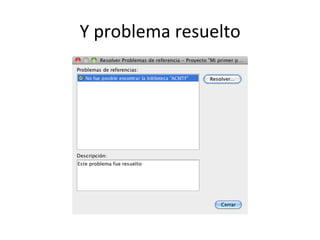 Y 
problema 
resuelto 
 