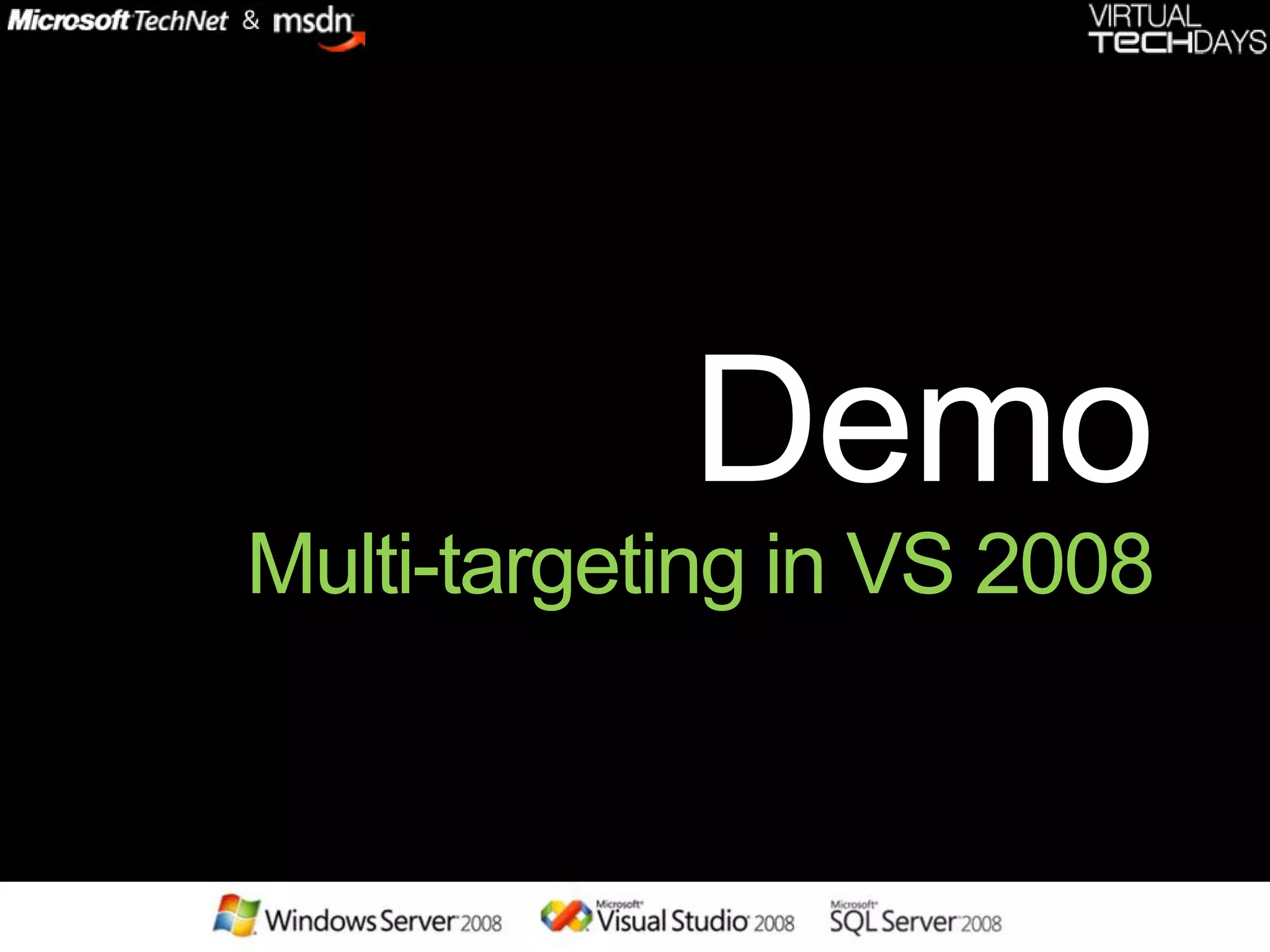 .net 3.5 and vs 2008