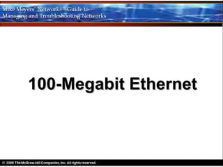 100-Megabit Ethernet
 