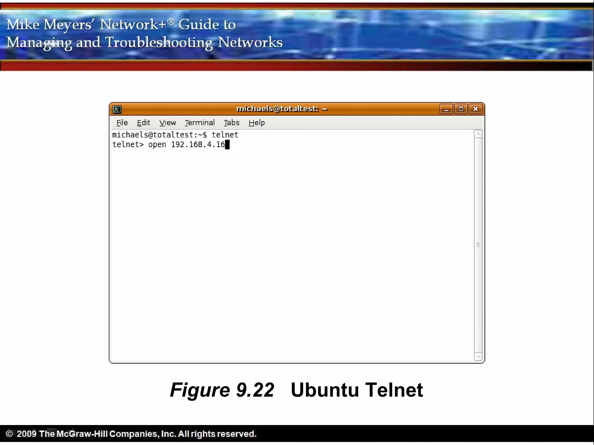 Figure 9.22 Ubuntu Telnet
 