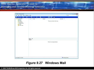Figure 9.27 Windows Mail
 