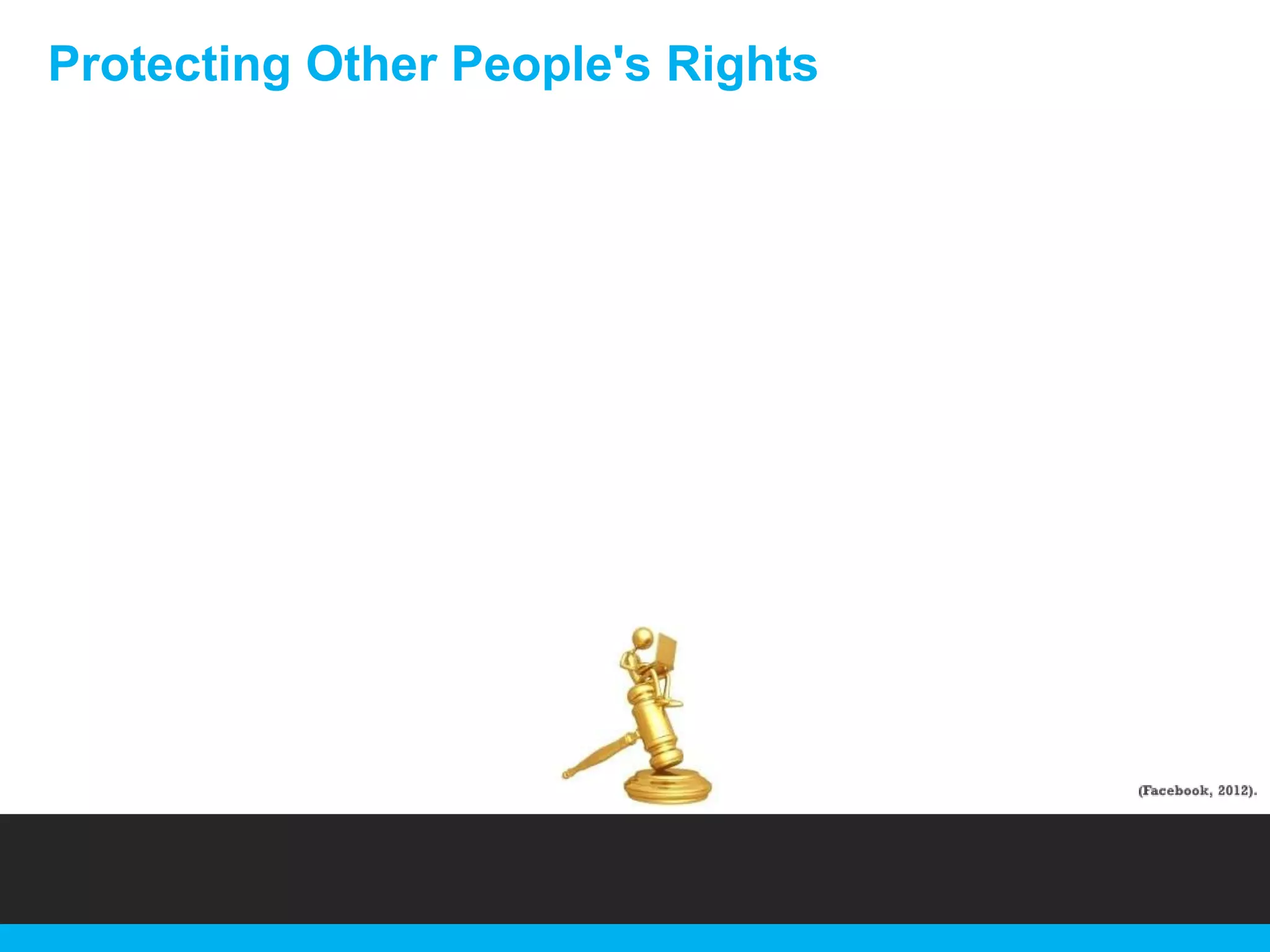 Protecting Other People's Rights

 