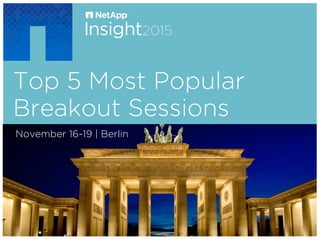 Top 5 Most Popular
Breakout Sessions
​ November 16-19 | Berlin
 